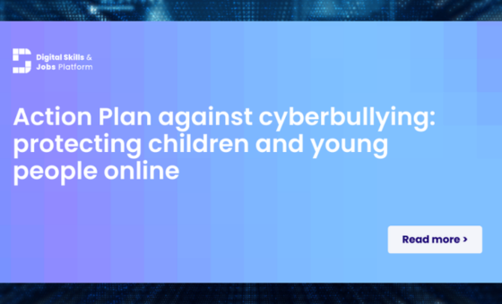 Action plan against cyberbullying: protecting children and young people online
