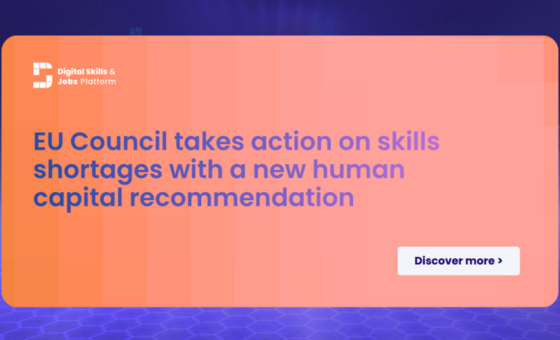 EU council takes action on skills shortages with a new human capital recommendation