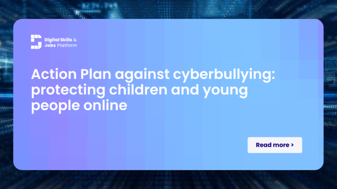 Action plan against cyberbullying: protecting children and young people online