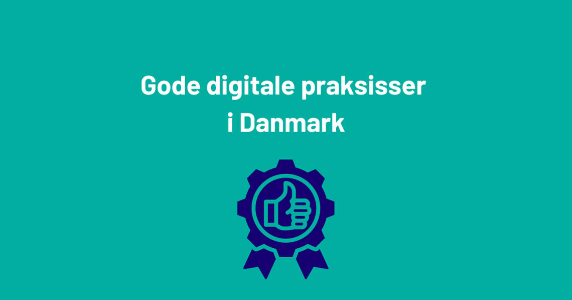 Dekorativt billede til gode praksisser indenfor digitalisering i Danmark